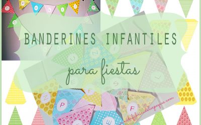 Banderines infantiles para fiestas