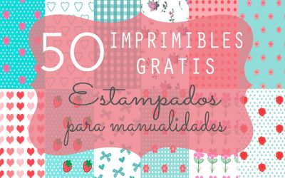 50 imprimibles gratis: estampados para manualidades.