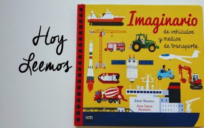 Hoy leemos Imaginario de vehículos y medios de transporte