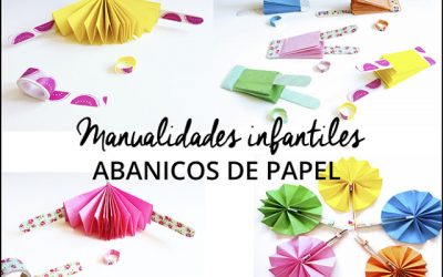 Manualidades infantiles: Abanicos de papel