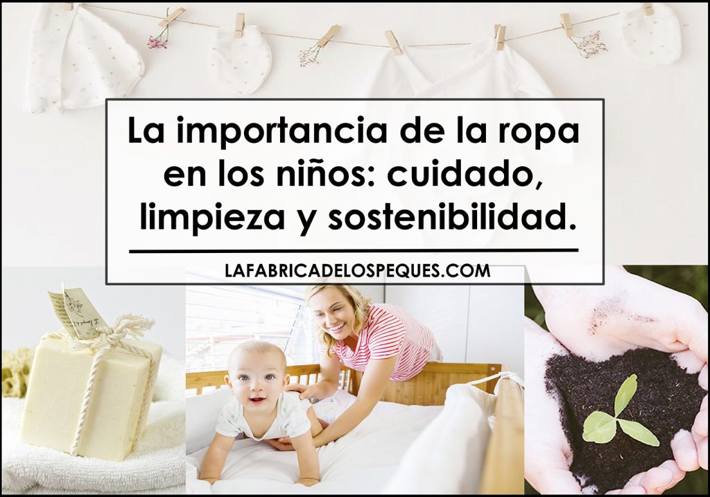 Significado Cuidado Ropa La importancia de la ropa en los niños: cuidado, limpieza y ...